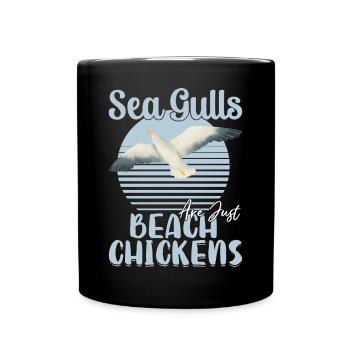 Les mouettes ne sont que des poulets de plage, des mouettes, des poulets de plage - Mug uni - noir - Devant