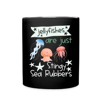 Jellyfish are just stingy sea gums Funny torture - Full Colour Mug - black - Front