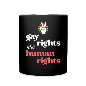 LGBT Pride Month - Gay Rights Are Human Rights - Full Colour Mug - black - Front