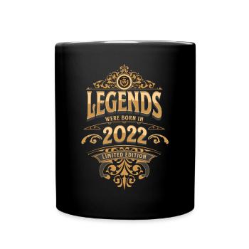 2022 Legende Geburtstag 2022 Geburtsjahr - Tasse einfarbig - Schwarz - Vorne
