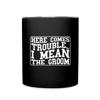 Enterrement de vie de garçon marié - Mug uni - noir - Devant