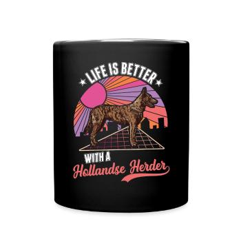 Das Leben ist ist mit einem Hollandse Herder - Tasse einfarbig - Schwarz - Vorne
