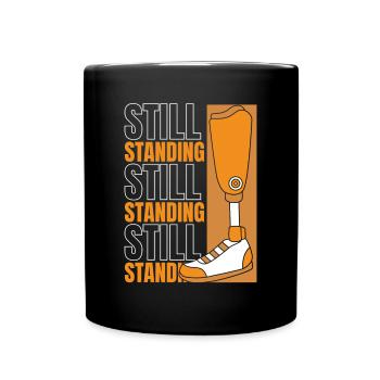 Prothèse de jambe d’utilisateur de jambes artificielles toujours debout - Mug uni - noir - Devant