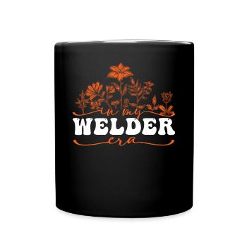 In My Welder Era Mit Blumenmotiv - Tasse einfarbig - Schwarz - Vorne