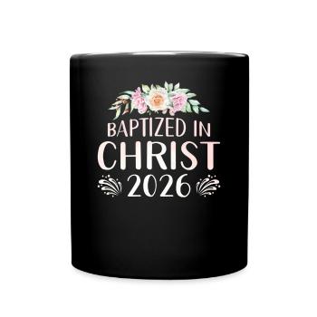 Getauft In Christus 2026 Mit Blumen - Tasse einfarbig - Schwarz - Vorne