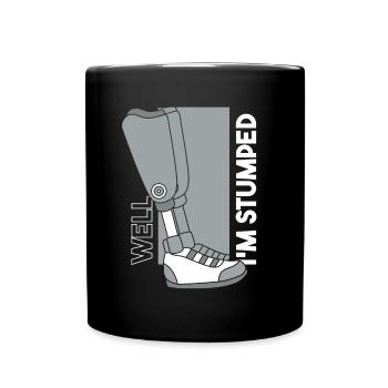 Nun, ich bin ratlos Prothese Fußbenutzer Bein - Tasse einfarbig - Schwarz - Vorne