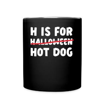Hot Dog Adult Halloween H Is For - Full Colour Mug - black - Front