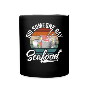 Seafood Lover Gift - Tasse einfarbig - Schwarz - Vorne