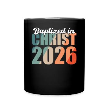 Getauft in Christus 2026 - Tasse einfarbig - Schwarz - Vorne