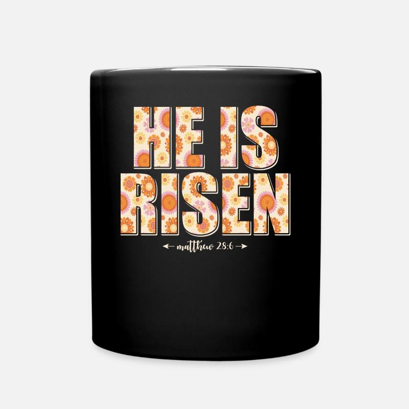 Er Ist Auferstanden Christlich Jesus Jesus - Tasse einfarbig - Schwarz