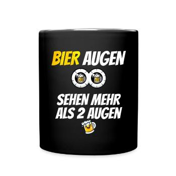 Bier Augen sehen mehr als 2 Augen - Tasse einfarbig - Schwarz - Vorne