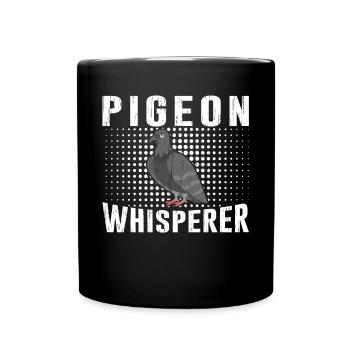 pigeon fancier pigeon bird lover pigeon - Full Colour Mug - black - Front
