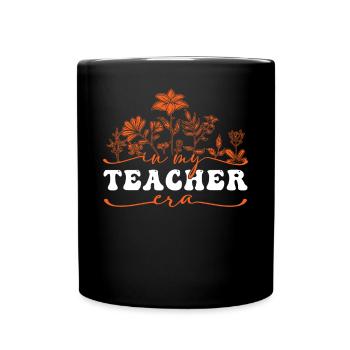 In My Teacher Era With Flowers - Full Colour Mug - black - Front