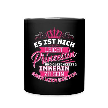 PRINZESSIN & IMKERIN, HIER BIN ICH! Lustiges - Tasse einfarbig - Schwarz - Vorne