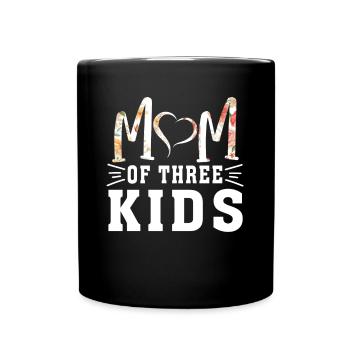 Mom Of 3 Boys Mother's Day Women Mom Of Three Boys - Tasse einfarbig - Schwarz - Vorne