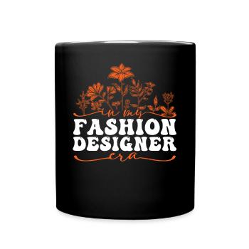 In My Fashion Designer Era With Flowers - Full Colour Mug - black - Front