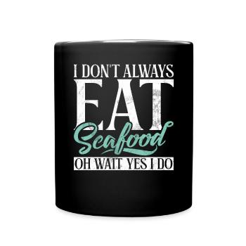 Seafood Lover Gift - Tasse einfarbig - Schwarz - Vorne