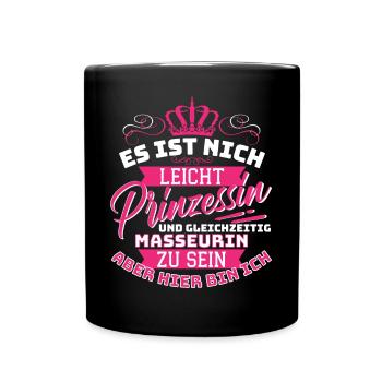 Prinzessin & Masseurin - Physio Physiotherapeutin - Tasse einfarbig - Schwarz - Vorne