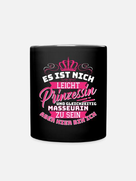 Prinzessin & Masseurin - Physio Physiotherapeutin - Tasse einfarbig - Schwarz