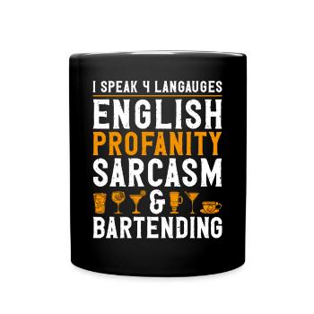 Bartender Mixologist I Speak 4 - Tasse einfarbig - Schwarz - Vorne