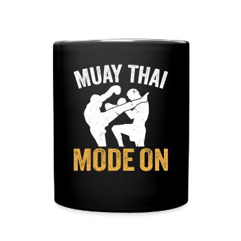 Mode Muay Thai activé - Muay Thai Fighter Thai Boxing - Mug uni - noir - Devant