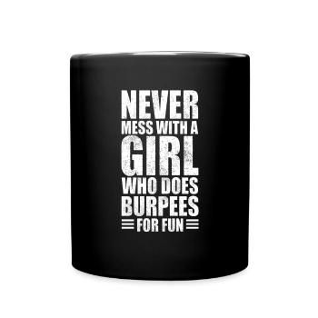 Burpees Fitness Burpee Krafttraining Geschenk - Tasse einfarbig - Schwarz - Vorne