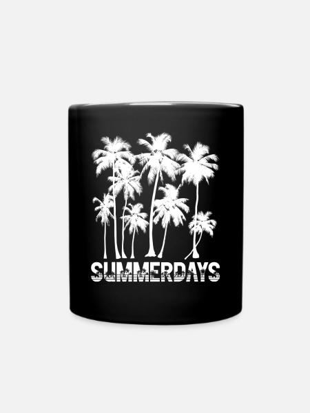 Summerdays with Palm Trees Summertime Sea Beach - Tasse einfarbig - Schwarz