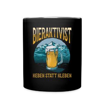 Bieraktivist Heben statt Kleben – Partyspaß - Tasse einfarbig - Schwarz - Vorne