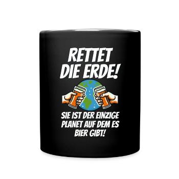 Rettet Die Erde Bier Planet Lustiges Bierliebhaber - Tasse einfarbig - Schwarz - Vorne