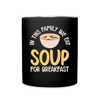 Soup Lovers Gifts - Tasse einfarbig - Schwarz - Vorne