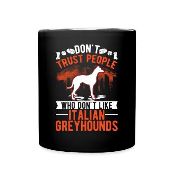 Italienischer Windhund Italienisches Windspiel - Tasse einfarbig - Schwarz - Vorne