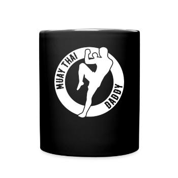 Muay Thai Daddy Muay Thai Fighter Daddy - Full Colour Mug - black - Front