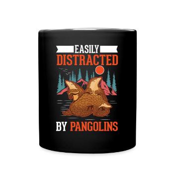 Easily distracted by Pangolins - Full Colour Mug - black - Front