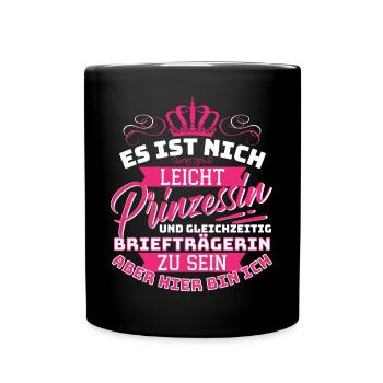 Briefträgerin & Prinzessin - Das zustellerin Post - Tasse einfarbig - Schwarz - Vorne