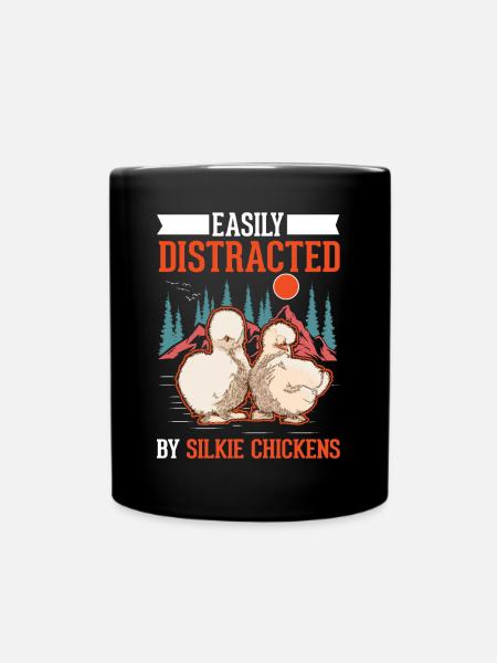 Easily distracted by Silkie Chickens Seidenhuhn - Full Colour Mug - black