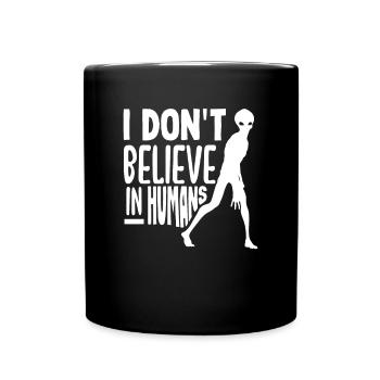 Lustiges Alien Außerirdische Geschenk - Tasse einfarbig - Schwarz - Vorne