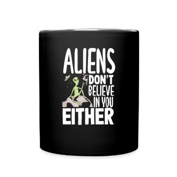 Lustiges Alien Außerirdische Geschenk - Tasse einfarbig - Schwarz - Vorne