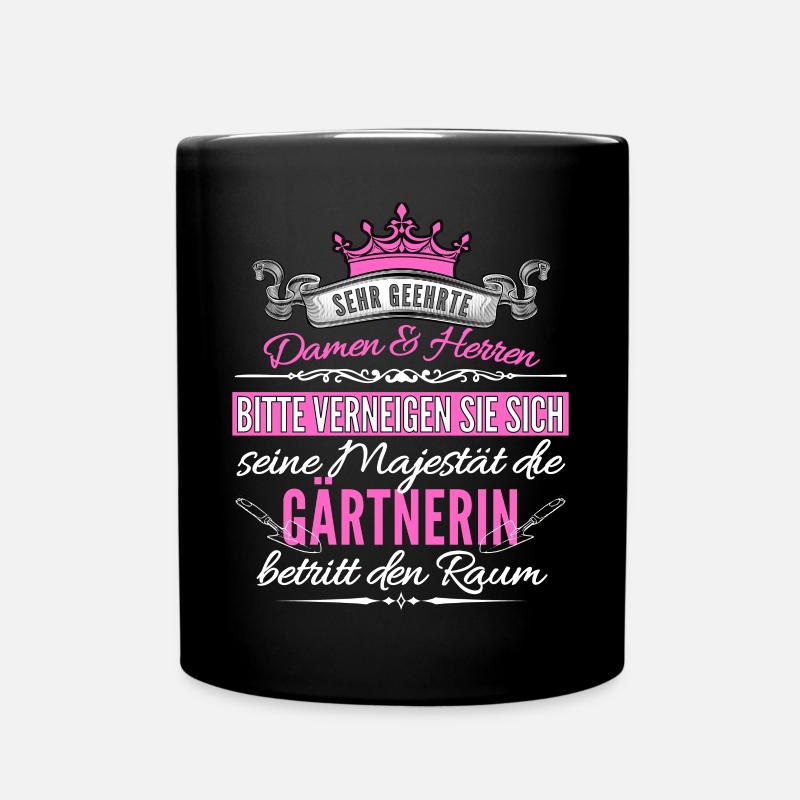 Lustiger Gärtnerin Spruch für die Gartenarbeit im - Tasse einfarbig - Schwarz