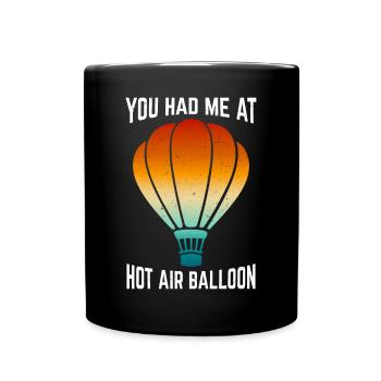 Witziger Heißluftballon Spruch - Tasse einfarbig - Schwarz - Vorne