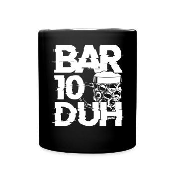 Bartender Mixologist Bar-10-Duh - Full Colour Mug - black - Front