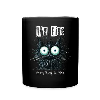 Disheveled Cat I'm Fine Everything is Fine - Full Colour Mug - black - Front