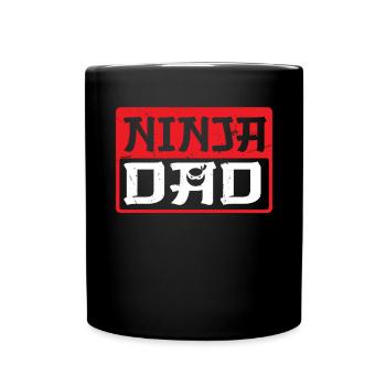 Ninja Dad Birthday Matching Family Ninja Warrior - Tasse einfarbig - Schwarz - Vorne