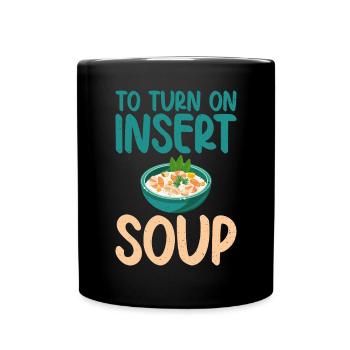 Soup Lovers Gifts - Tasse einfarbig - Schwarz - Vorne
