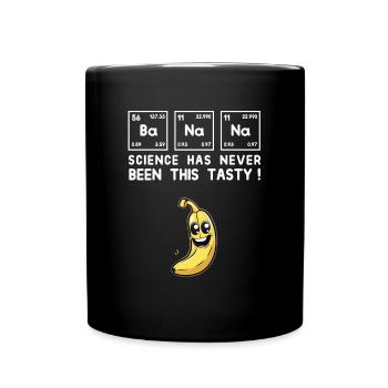 BaNaNa Science Has Never Been So Delicious Design - Full Colour Mug - black - Front