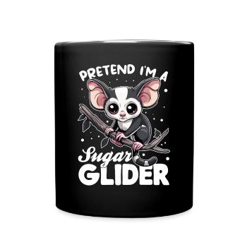 Animal Sugar Glider Prétendez que je suis un Sugar Glider - Mug uni - noir - Devant