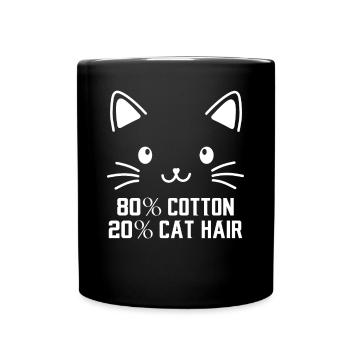 80% Cotton 20% Cat Hair funny Cats Sayings - Full Colour Mug - black - Front