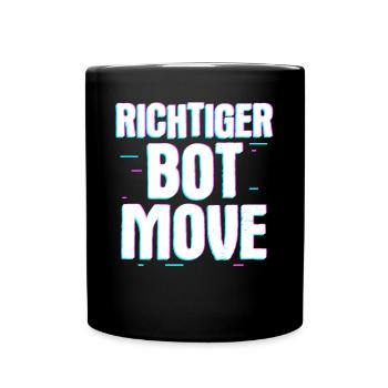 Richtig bot Move – Humour et style de joueur - Mug uni - noir - Devant