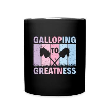 Galloping To Greatness - Hobby Horse Steckenpferd - Full Colour Mug - black - Front