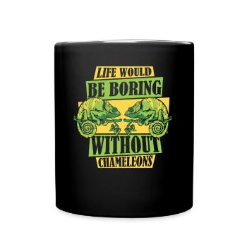 La vie serait ennuyeuse sans Chameleons Panther - Mug uni - noir - Devant