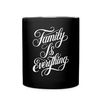 Family Is Everything – Colorful and Important - Full Colour Mug - black - Front
